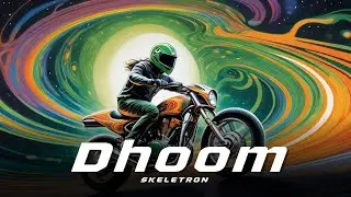 Skeletron - Dhoom | Tribal Tech