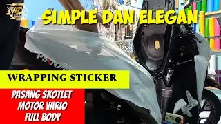 PASANG SKOTLET MOTOR HONDA VARIO FULL BODY || WRAPPING STICKER