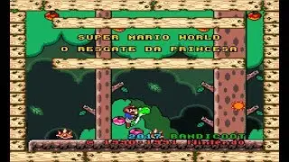 🔴SUPER MARIO WORLD - O RESGATE DA PRINCESA TOTALMENTE EM PORTUGUES