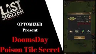 Doomsday Poison Tile Trick Last Shelter Survival