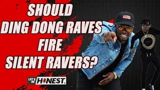 Should Ding Dong Kick Silent Ravers Out Of Ravers For &ldquo;Batty&rdquo; Video? | Let&rsquo;s Be Honest