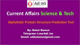 Alpha Fold -- Protein Structure Prediction Tool -- UPSC(IAS)
