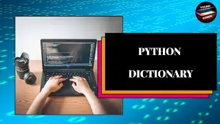 Lesson 23 Python Dictionary
