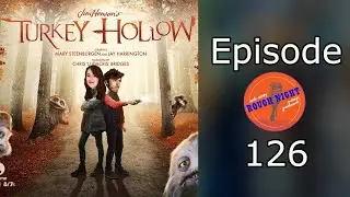RNM Podcast | Episode 126 - Turkey Hollow