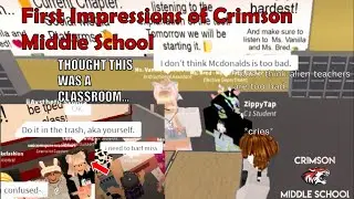 First Impressions of Crimson Middle School