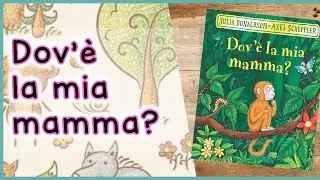 Storie per Bambini per apprendere e sognare | Dov'è la mia mamma (libro letto ad alta voce)
