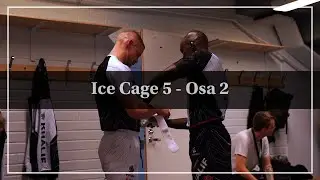 Ice Cage 5 - Kulissit Korventaus Osa 2