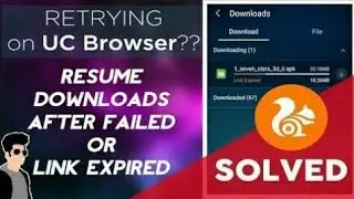 How To Resume Expired Links In Android UC Browser [Solved] #Yourtechhelper