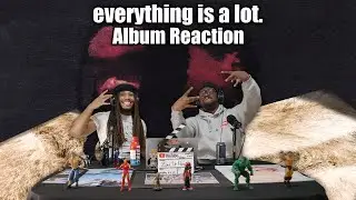 Wale - everything is a lot. Reaction/Review