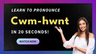 How to Pronounce Cwm-hwnt (Wales, UK/Welsh) with Audio and Phonetic Spelling
