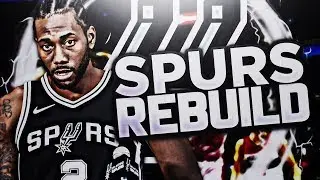 TRADING THE #1 PICK!! SA SPURS REBUILD!! NBA 2K18