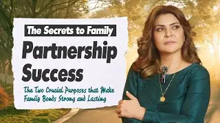 The Dual Purpose of Family Partnerships: How Knowing These 2 Goals Can Transform Your Relationships