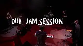 DON COSMIC - DUB JAM SESSION (Live Sessions #3)
