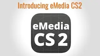 Introducing eMedia CS2