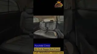 Hyundai Creta | Nappa Seat Cover | Car Seat Cover Shop | Chennai Car Seat Cover | Car Accessories