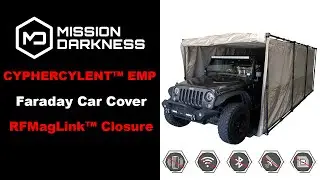 CYPHERCYLENT&trade; EMP Faraday Car Cover: Featuring the RFMagLink&trade; Magnetic Door Closure System