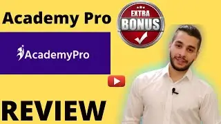 AcademyPro Review ⚠️ ATTENTION ⚠️ DON'T Buy AcademyPro WITHOUT These Bonuses!