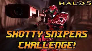 SHOTTY SNIPERS CHALLENGE! - Halo 5