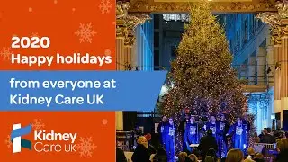Happy Holidays from Kidney Care UK | 2020