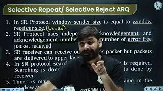 Ch-03 (Lec-10) Flow Control : GB-N Questions & Selective Repeat Protocol