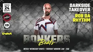 Rob Da Rhythm - Darkside Takeover - Bonkers Beats 214 | Hardcore