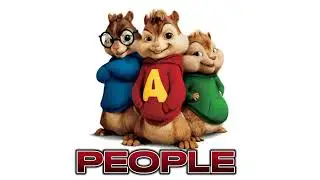 Libianca - People (Chipmunks Version)