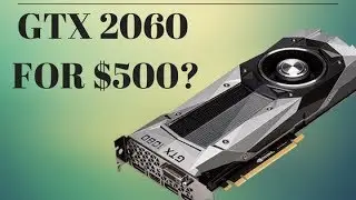 Nvidia GTX 1160/2060 for $499 MSRP