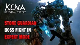 Stone Guardian Boss Fight in Expert Mode | Kena: Bridge of Spirits | How to Defeat | Game Clips