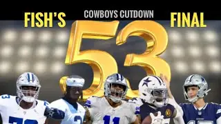 #Cowboys FISH PREDICTS: 'Final' 53-Man Roster Projection: Micah, Mazi & Milton in Spolight - Live 8a