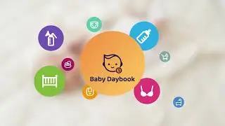 Baby Daybook App - Enjoy Easier Parenting!