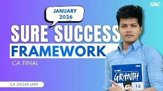 CA Final January 2026 Strategy - CA Sagar Jain - CA Final Audit