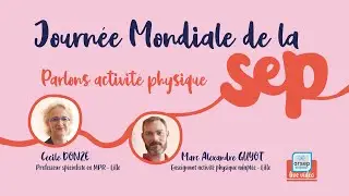 Activité Physique et sclérose en plaques - Cécile Donzé et MA Guyot, GHICL - mai 2022