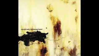 Nine Inch Nails - A Warm Place [HQ]