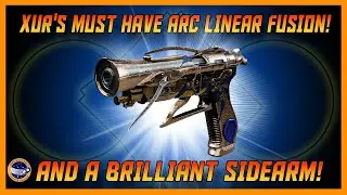 Xur's Electrifying Sidearm And Linear Fusion! Brand New Trials Adept Weapon! Game Breaking Exotic!