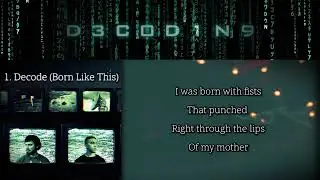 07Seif & Sha Rez - Decode (Born Like This) (Lyrics)