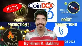 #178 | Tezos - TXZ | Price Prediction | CoinDCX