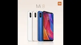 Meet the Mi 8 Launched in China