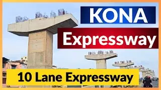 Kona Expressway 10 Lane Elevated Corridor New Update