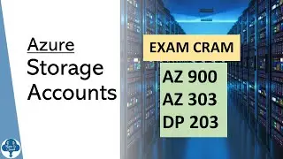 Azure Storage Accounts Overview - Exam Cram - SLAs
