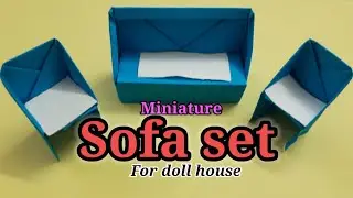 🪑🛋️🪑Miniature sofa set🪑🛋️🪑| miniature paper crafts|furniture for doll house| origami paper crafts