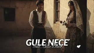 GULE NE&Ccedil;E - Kurdish Anatolian House Music | Prod. Shar Beats 