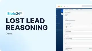 Bitrix24 Demo: Lost Lead Reasoning