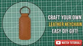 The Ultimate Minimalist Leather Keychain | The Perfect Handmade Gift