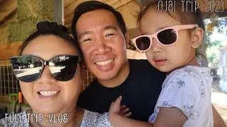Ojai full trip 2023