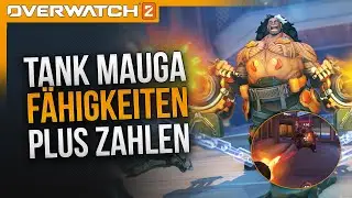 Mauga Fähigkeiten + Damage Zahlen | Overwatch 2
