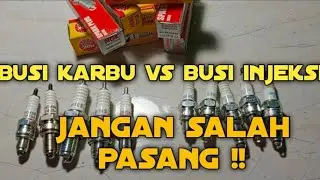 BUSI INJEKSI DAN BUSI KARBURATOR KENALI BEDANYA | how to change spark plug #busi #busidenso #busingk
