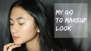 My Go To Makeup Look - Zahwa Aqilah