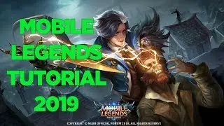 MOBILE LEGENDS - Beginner's Guide Tutorial 2019