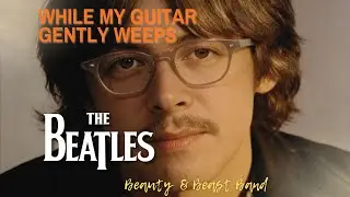 While My Guitar Gently Weeps &ndash; The Beatles (BnB Band Cover)