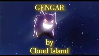 NMBK presents: Cloud Island - Gengar Freestyle 